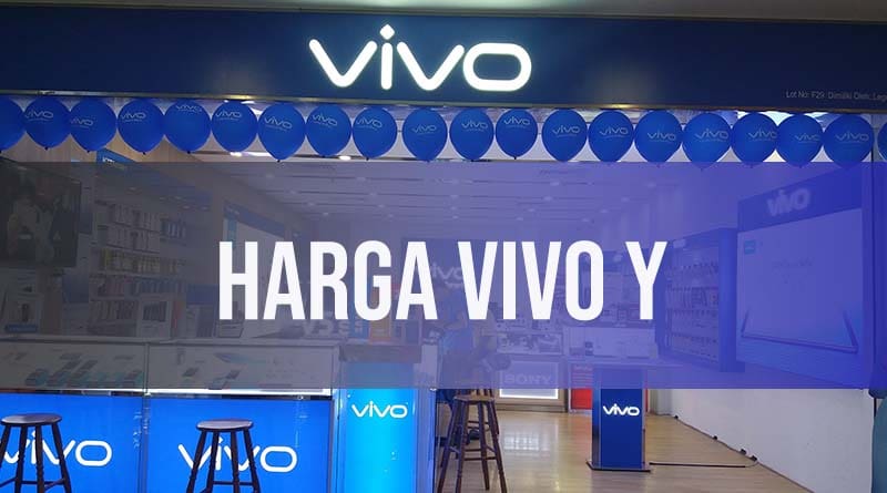 Daftar Harga HP Vivo Seri Y di 2019, Murah Parah! - RuangLaptop