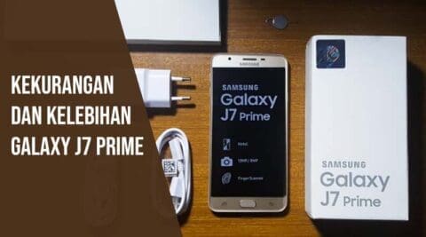 Kelebihan Dan Kekurangan Hp Samsung J7 Prime