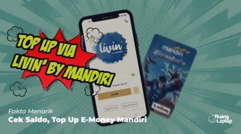 cara cek saldo e-money mandiri