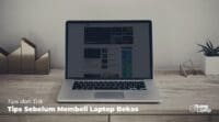 Tips Membeli Laptop Bekas
