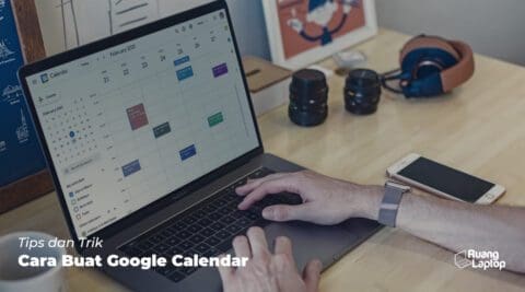 Cara Buat Google Calendar