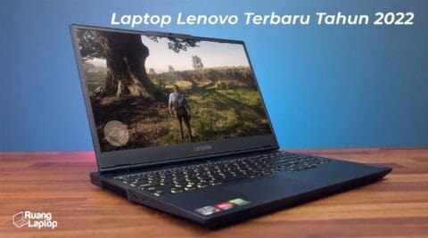 Laptop Lenovo Terbaru