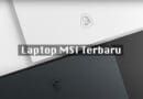 12 Laptop MSI Terbaru Tahun 2024!